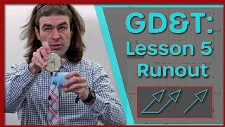 GD&T Lesson 5: Runout Tolerances