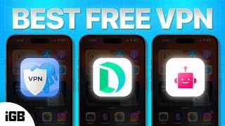 Top 5 FREE VPN apps for iPhone in 2024