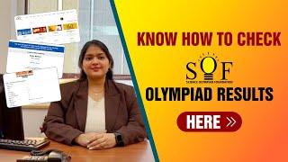 HOW TO CHECK SOF OLYMPIADS RESULTS  – IMO, NSO, IEO, IGKO, NCO, ISSO, ICO RESULTS