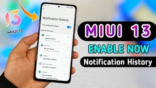 Finally Most Useful Features You Can Enable In Your Device | Enable Notification History In Miui 13
