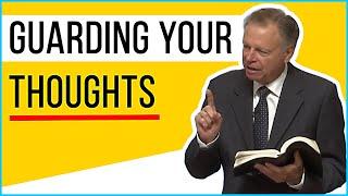 (SDA Sermon) Mark Finley - "Guarding Your Thoughts"