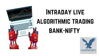 Intraday live algorithmic trading bank-nifty