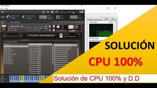 Tutorial - Solución del 100% CPU y D.D. en Kontakt o en otros Programas o juegos.