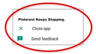 How To Fix Pinterest Apps Keeps Stopping Error Problem Solved in Android