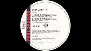 Kym Mazelle - Never In A Million Years (Hurley's Remix) 1991