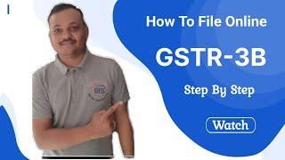 How to file GSTR 3B I GSTR 3B Return Filing Online I GSTR 3B