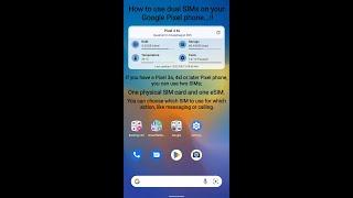 How to use dual SIMs/eSIM Activate on your Google Pixel 3a,4xl or later phone #teampixel #pixel4xl