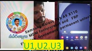 Samsung Galaxy Tab A9 X110 MDM  FRP  Flashing  Gov Convert Only For Mobile  permanent unlock