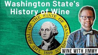 The History of wine in Washington Washington State for WSET Level 4 Diploma