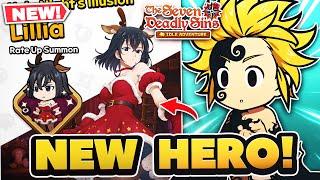 NEW OC LILLIA! BERSERK MELIODAS IN TICKETS! New Update! | 7DS: Idle Adventure!