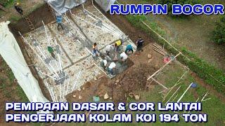 PEMIPAAN & PROSES COR PENGERJAAN KOLAM IKAN KOI 194 TON | RUMPIN BOGOR JAWA BARAT