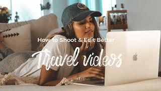 How to Shoot & Edit Better Travel Videos -  Speed Ramping & Colour Grading