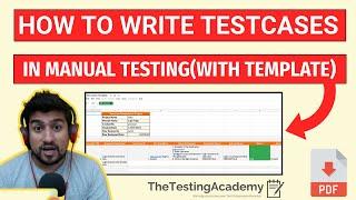 How to Write Test Cases in Manual Testing with Template