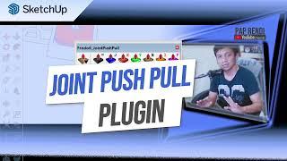 Joint Push Pull | SketchUp Tutorial