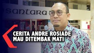 [FULL] Cerita Andre Rosiade Diancam Ditembak Mati oleh Istri Gubernur Sumbar
