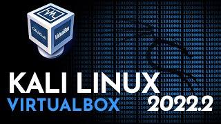 How to Install Kali Linux in VirtualBox | Kali Linux 2022.2 Windows 11