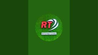 RT international BD is live