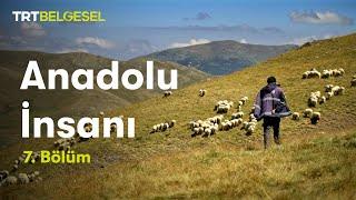 Anadolu İnsanı | Vefa (7.Bölüm) | TRT Belgesel