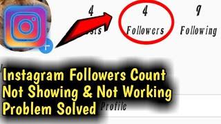 Instagram Followers Count Not Showing & Not Working Problem Solved 2024