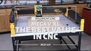 Mega V XL: The Best Value In CNC