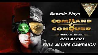 Boxxsie Plays C&C Red Alert Full Allies Campaign Playthrough