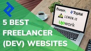 BEST 5 Freelancer Websites for 2024: Software Developers