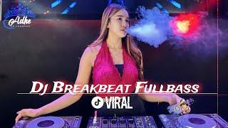 DJ BREAKBEAT FULLBASS NONSTOP 2024 - DJ AMANDELA X ARIA X RAVELOGY - DJ ADHE