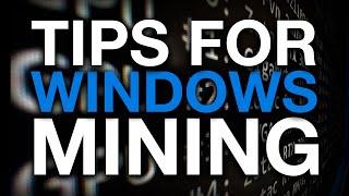How To Setup Windows for Crypto Mining