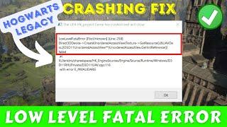 Fix Hogwarts Legacy Crashed- Low Level Fatal Error