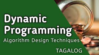 DYNAMIC PROGRAMMING| ALGORITHM DESIGN TECHNIQUES