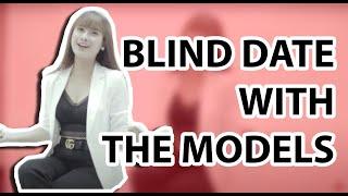 BLIND DATE WITH THE MODELS |  Popular Magazine Indonesia