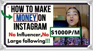 HOW TO MAKE MONEY ON INSTAGRAM IN 2020 //  Legit Ways of making money on instagram
