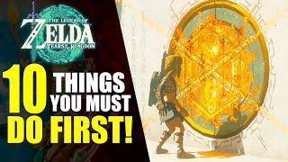 10 Things You Must Do First in Zelda Tears of the Kingdom
