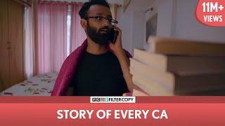 FilterCopy | Story Of Every CA | Ft. Be YouNick (BYN)