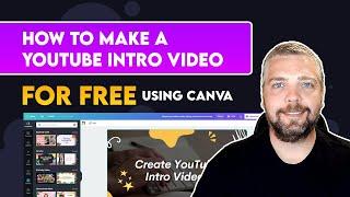 How To Make a YouTube Intro Video Free With Canva | YouTube Intro Video Tutorial
