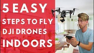 How to fly your DJI drone indoors