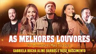 LOUVORES DE ADORAÇÃO AS MELHORES MÚSICAS GOSPEL 2024 - ISAÍAS SAAD,GABRIELA ROCHA, FERNANDINHO...