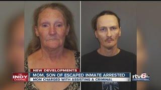 Mom, son of escaped inmate arrested