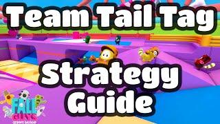 Team Tail Tag Strategy Guide ► Fall Guys