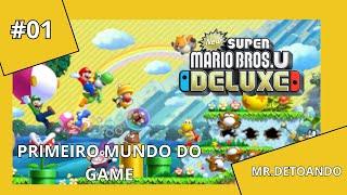 Mr.Detonado   New Super Mario Bros U Deluxe #01