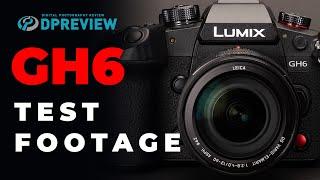 Panasonic GH6 Video Test Footage