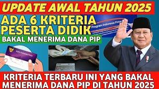 UPDATE AWAL 2025 ! ADA 6 KRITERIA PESERTA DIDIK YANG BAKAL MENERIMA BANSOS PIP DI AWAL TAHUN