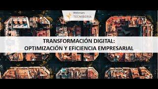 Transformación Digital Optimización y Eficiencia Empresarial