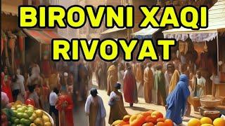 Birovni Xaqini emagan Hoji RIVOYAT (Muhammad Rasul Domla)