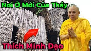 Cận Cảnh Nơi Ở Mới Của Thầy Thích Minh Đạo Sau Khi Rời Khỏi Tu Viện Minh Đạo #ChợViệtTV