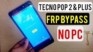 Tecno Pop 2 & POP 2 Plus (BA2, B1G) Frp Bypass/Google Account Remove Without Pc