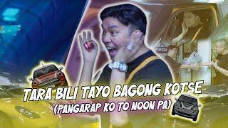 TARA BILI TAYO BAGONG KOTSE (PANGARAP KO TO NOON PA) | CHAD KINIS VLOGS