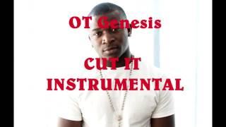 OT Genasis ft Young Dolph - Cut It ( Instrumental )