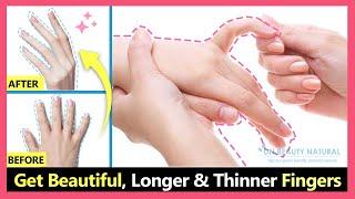 Just 5 mins! Get Beautiful fingers & Hands. How to lose fat fingers make fingers longer & thinner.