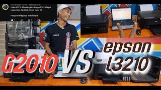 reveiw epson l3210 & reveiw canon g2010 kelebihan dan kekurangan masing masing sebagai perbandingan